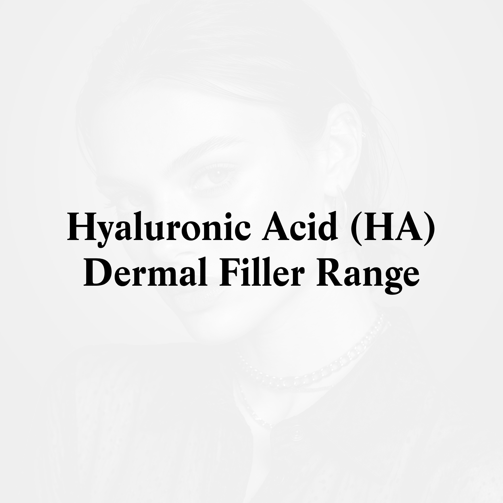 Hyaluronic Acid (HA) Dermal Filler Range - ROVOCCI